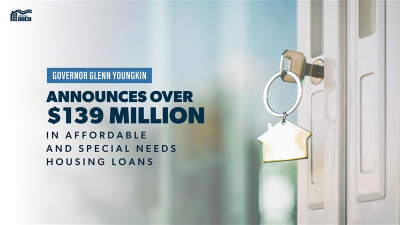 A closeup of a key in a door lock with a keychain of a metal house. Blue text reads: "Governor Glenn Youngkin Announces Over $139 Million in Affordable and Special Needs Housing Loans