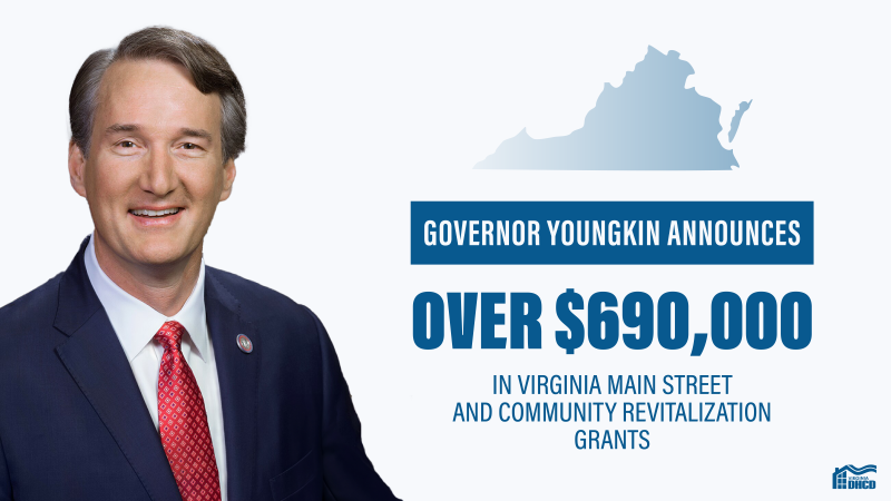 Picture of Governor Glenn Youngkin next to blue text that reads "Governor Youngkin Announces Over $690,000 Small Business Development and Community Revitalization Grants"